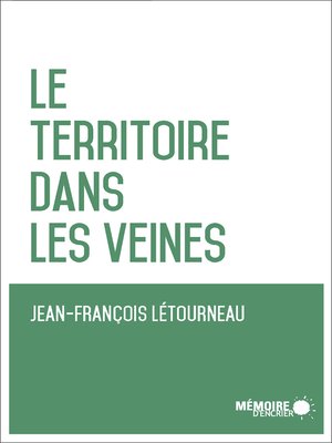 cover image of Le territoire dans les veines